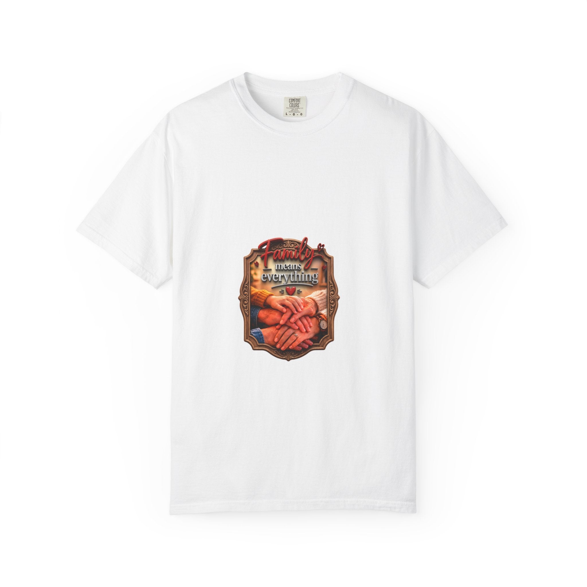 White garment-dyed unisex t-shirt printed with a carved wood frame reading Family means everything above three generations stacking their hands